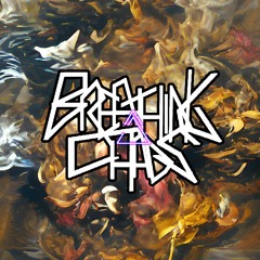BREATHING CHAOS