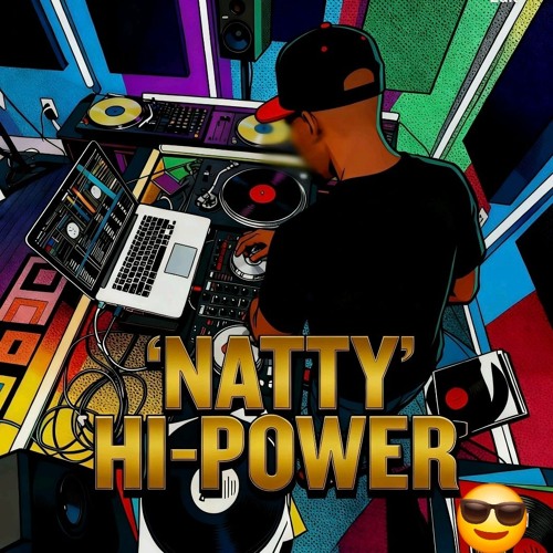 🔥🎧 Natty Hi-Power Mixtapes 💿 🔥 — artist photo