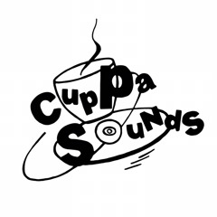CUPPA SOUNDS