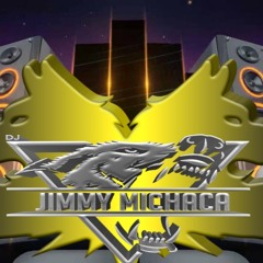 DJ_Jimmy Michaca