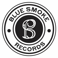 Blue Smoke Records