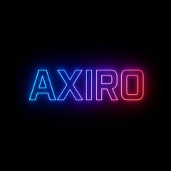Axiro - Lost tonight