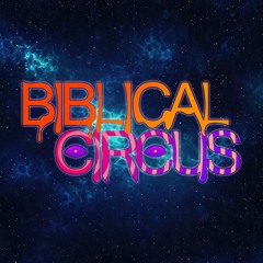 Biblical Circus - The Cha Cha Carousel