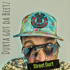 Durta Got Da Beetz