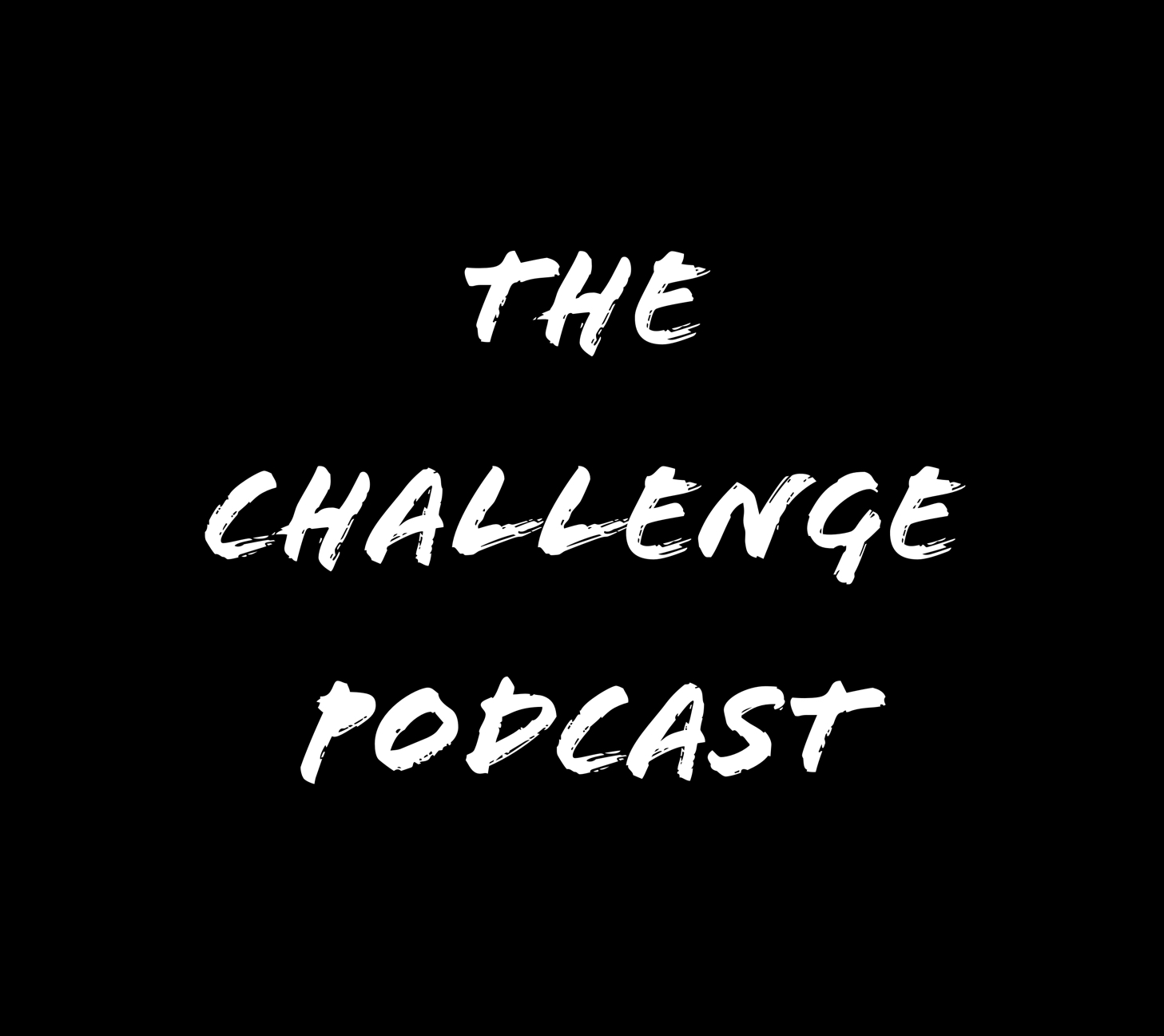 The Challenge Podcast