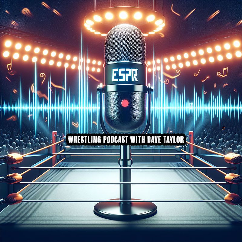 ESPR | Wrestling Podcast