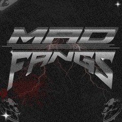MAD FANGS