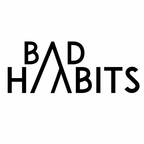 Bad Habits’s avatar