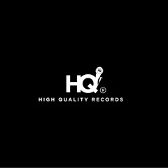 HIGH QUALITY RECORD'S