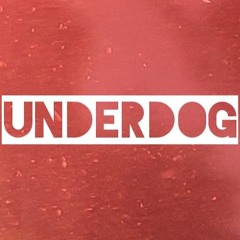 Underdog