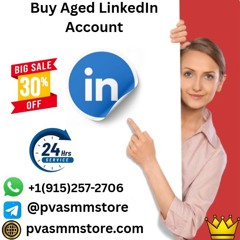 Buy Aged LinkedIn Account