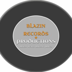 Blazin Records Productions