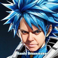 Randy Dreammaker