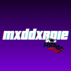 MxddXrDie by EASTCOAST MAFIA GLOBAL