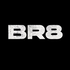 BR8 ☯︎