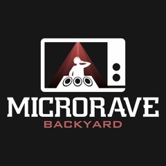 Microrave Backyard