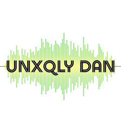 Unxqly Dan