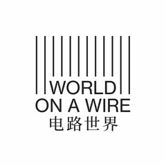 World On A Wire