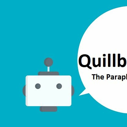 Stream Quill Bot music Listen to songs, albums, playlists for free on