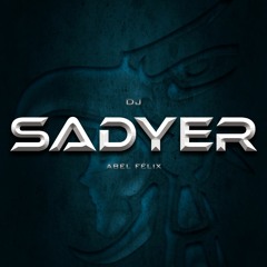 Dj Sadyer ✪
