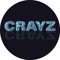 CRAYZ