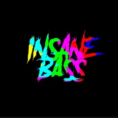 Insane Bass