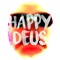 Happy Deus