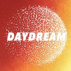 DAYDREAM