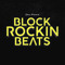 BlockRockinBeats