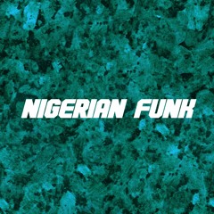 Nigerian Funk