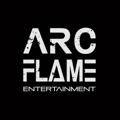 Arc Flame Entertainment Ltd.