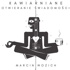 Cafe Samadhi -  Rozpuszczanie w Świadomości
