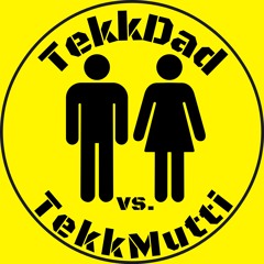 TekkDad_vs_Tekkmutti