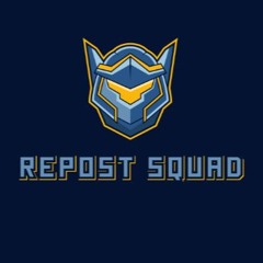 REPOST SQUAD