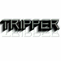 Tripper (DJ SET)