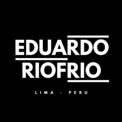 Eduardo Riofrio Dj  - Página Oficial II - 2025