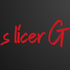 slicer G