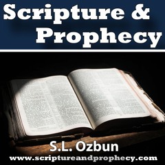 Scripture & Prophecy - Weekly Bible Studies