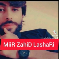🔥MiiR ZahiD LashaRi 🔥