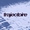 Trajectoire