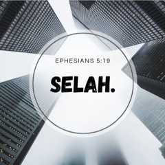Selah.