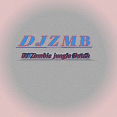 DJ ZOMBIE JUNGLE DUTCH