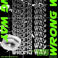 WrongWay!