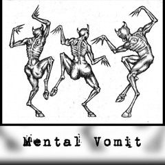 datura squad/mental vomit