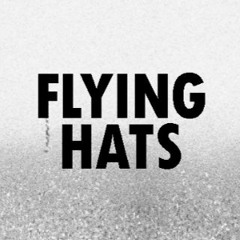 Flying Hats