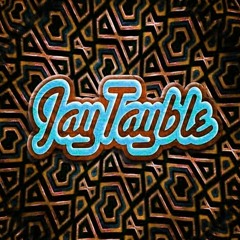 JayTayble