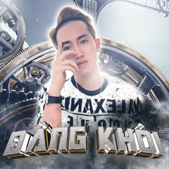 NHẠC THỊ TRƯỜNG VOL 1 - DJ ĐĂNG KHÔI MIX