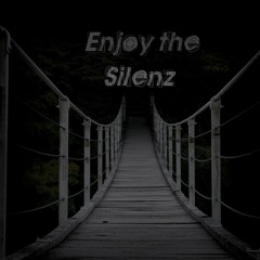 Enjoy the SiLenz