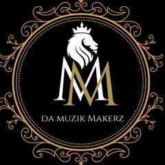 Da Muzik Makerz