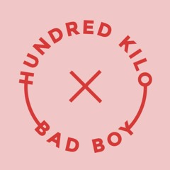 Hundred Kilo Bad Boy